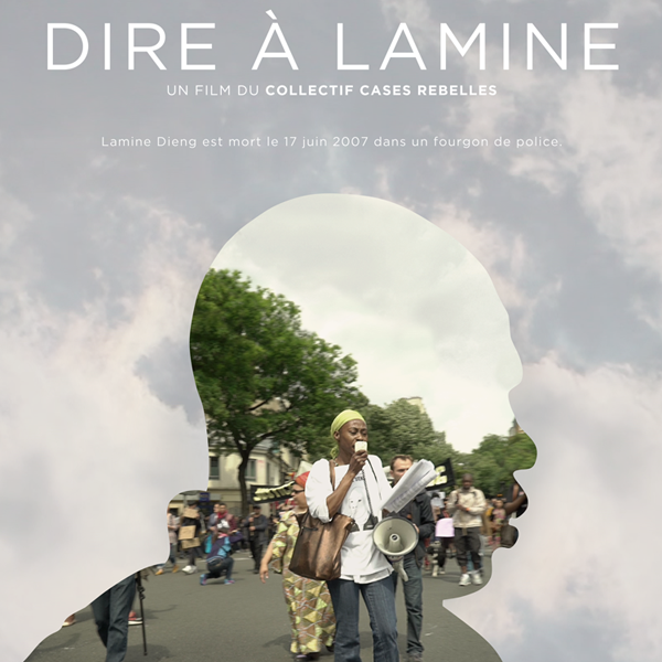 Dire à Lamine, un film du collectif Cases Rebelles